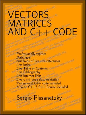 cover image of Vectors, Matrices and C++ Code